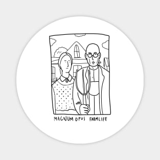 Magnum Opus FarmLife Magnet